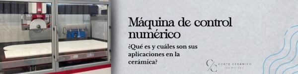 Máquina de control numérico o CNC, ¿qué es y cuáles son sus aplicaciones en la cerámica?